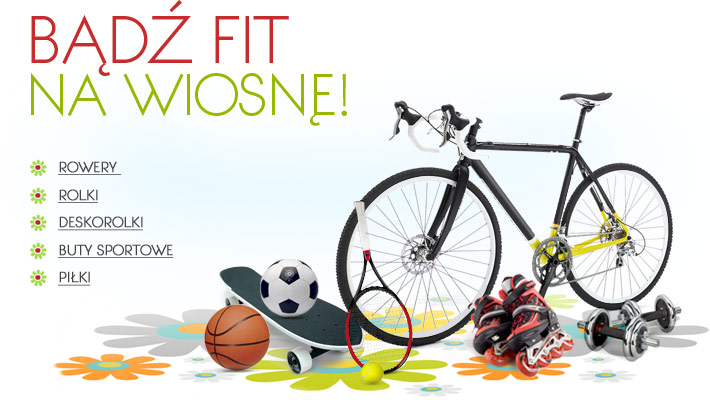 Bądź fit na wiosnę!